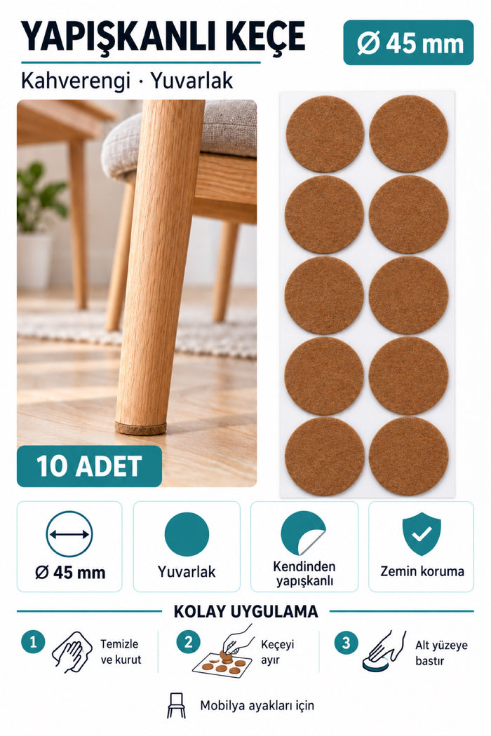 Yapışkanlı Keçe Ped, Kahverengi, Yuvarlak, Sandalye Koltuk Ayağı için, Zemin Koruma, Gürültü Önleme (45mm)